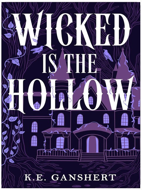 Wicked is the Hollow (Tales from the Hollow Book 1)
