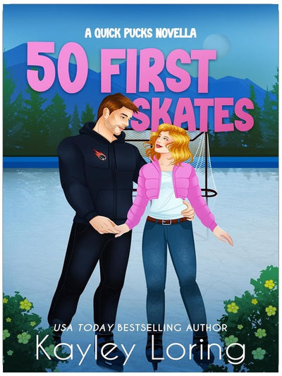 50 First Skates (Quick Pucks Book 3)