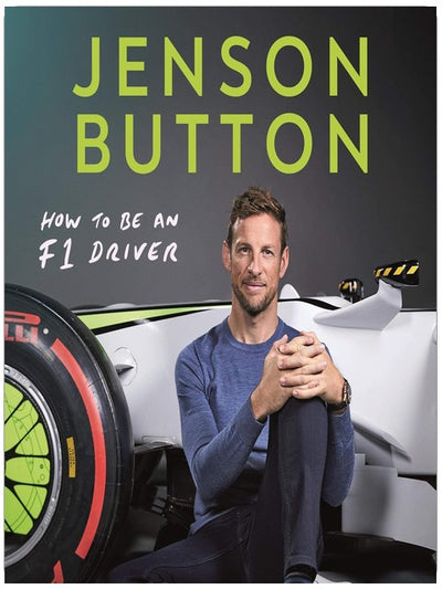How To Be An F1 Driver: My Guide To Life In The Fast Lane