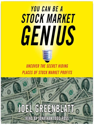 You Can Be a Stock Market Genius: Uncover the Secret Hiding Places of Stock Market Profits
