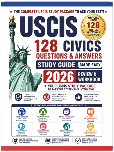 U.S. Citizenship Civics Test Review & Workbook: 2026–2027 Edition — Complete USCIS Study Package with Audio Reviewer, Digital Flashcards, Reading and ... Pronunciation Practice, and Mock Interview