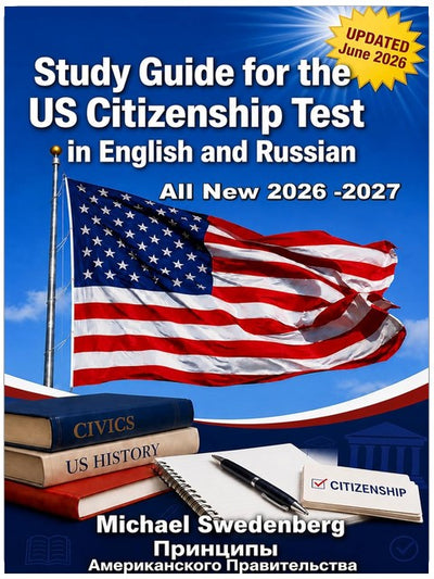 Study Guide for the US Citizenship Test in English And German: 128 Fragen und Antworten zur Einbürgerung (Version 2026) (2026 - 27 Study Guide for the US Citizenship Test Book 14)