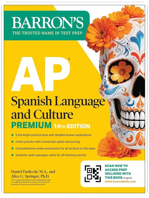 AP Spanish Language and Culture Premium, Fourteenth Edition: Prep Book with 5 Practice Tests + Comprehensive Review + Online Practice (2026) (Barron's AP Prep)