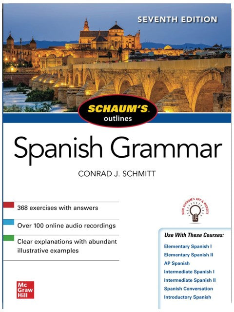 Schaum's Outline of Spanish Grammar, Seventh Edition