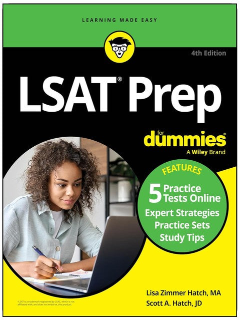 LSAT Prep For Dummies: Book + 5 Practice Tests Online (For Dummies: Learning Made Easy)