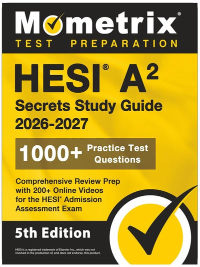 HESI A2 Secrets Study Guide: 1000+ Practice Test Questions, Comprehensive Review Prep with 200+ Online Videos for the HESI Admission Assessment Exam