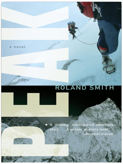 Peak: A Thrilling Adventure About Climbing Everest and Risking Everything (A Peak Marcello Adventure, 1)