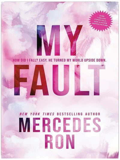 My Fault: Now an Original Movie on Prime Video (Culpable Book 1)