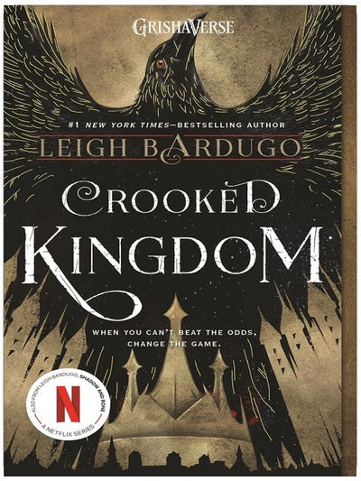 Crooked Kingdom: A Sequel to Six of Crows
