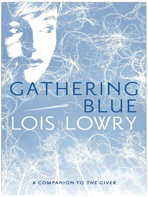 Gathering Blue (Giver Quartet)