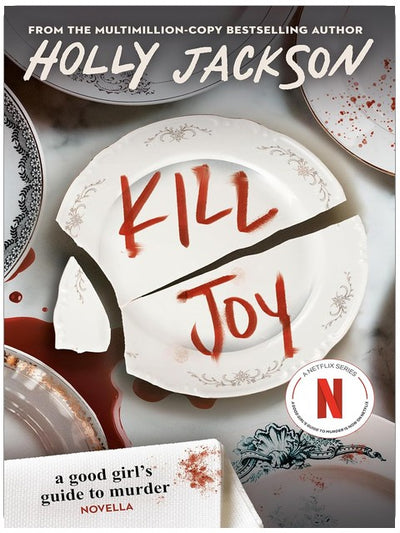 Kill Joy: A Good Girl's Guide to Murder Novella