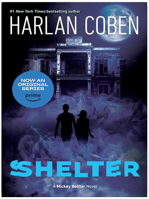 Shelter (Book One): A Mickey Bolitar Novel