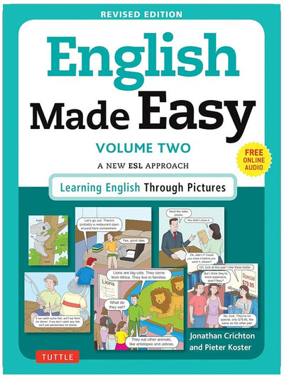 English Made Easy Volume Two: A New ESL Approach: Learning English Through Pictures