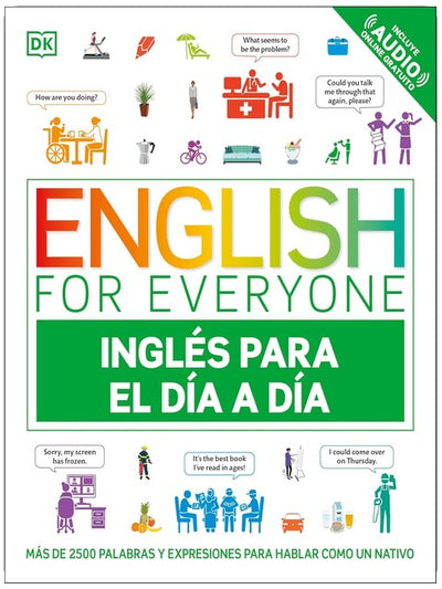English for Everyone Inglés para el día a día (Everyday English Spanish Edition)