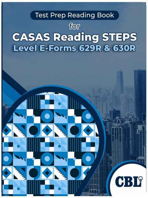 Test Prep Reading Book for CASAS Reading STEPS Level E—Forms 629R and 630R