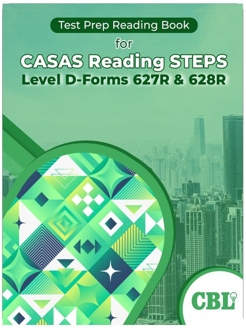 Test Prep Reading Book for CASAS Reading STEPS Level D—Forms 627R and 628R
