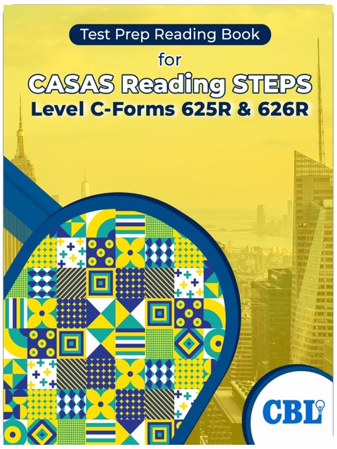 Test Prep Reading Book for CASAS Reading STEPS Level C—Forms 625R and 626R