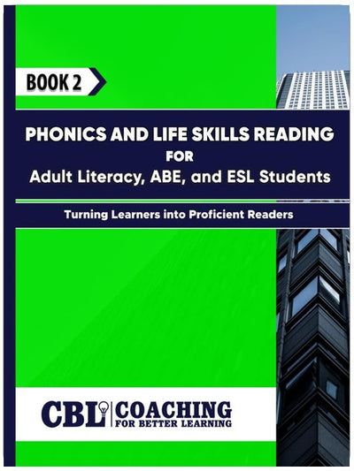 BOOK 2: Phonics and Life Skills Reading for Adult Literacy, ABE, and ESL Students