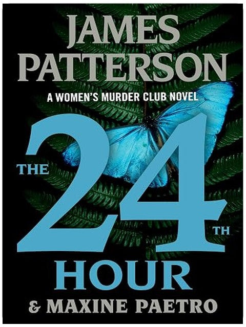 The 24th Hour: A Women's Murder Club Thriller