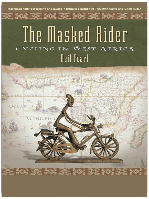 The Masked Rider: Cycling in West Africa