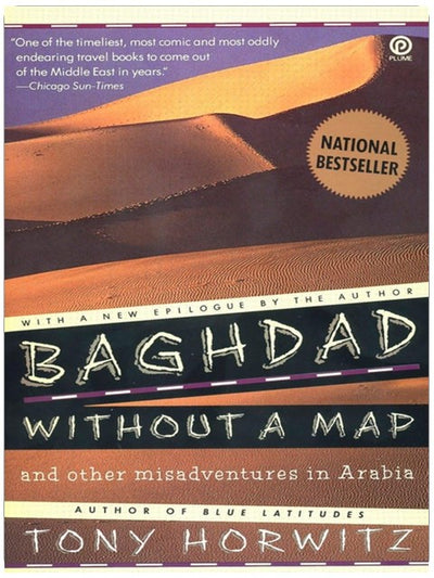 Baghdad without a Map and Other Misadventures in Arabia