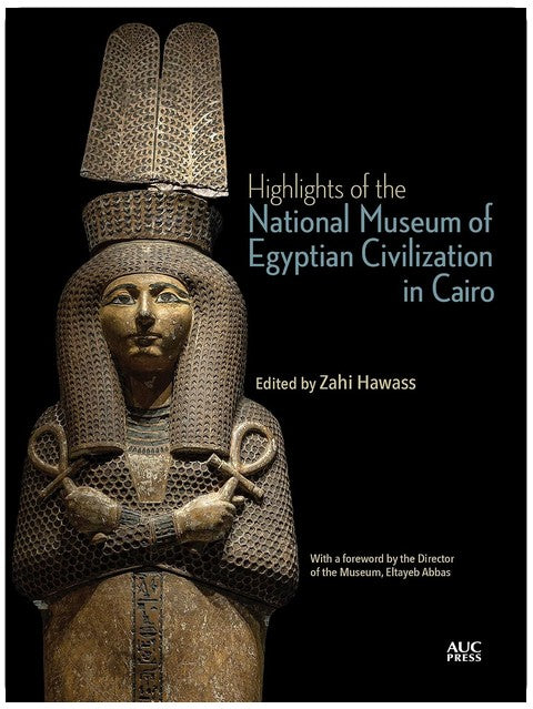 Highlights of the National Museum of Egyptian Civilization in Cairo