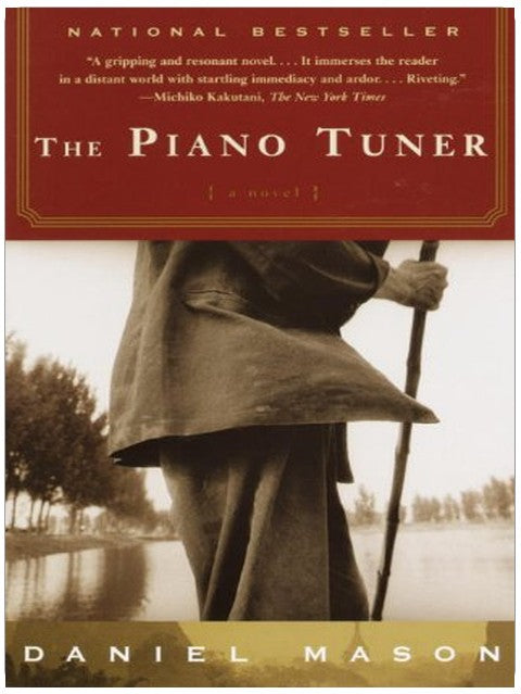 The Piano Tuner: A Novel