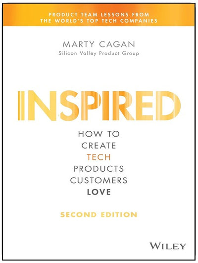 Inspiré : Comment créer des produits technologiques que les clients adorent