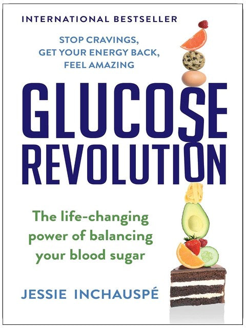 Glucose Revolution: The Life-Changing Power of Balancing Your Blood Sugar