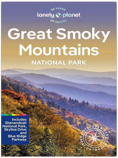 Lonely Planet Great Smoky Mountains National Park (National Parks Guide)