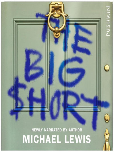 The Big Short: Inside the Doomsday Machine