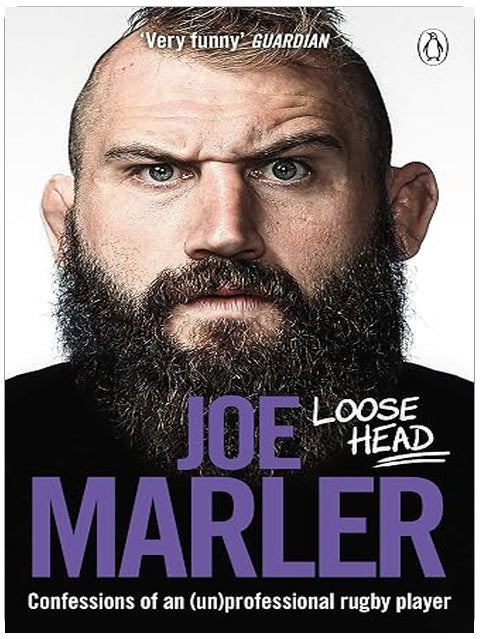 Loose Head: Confessions of an (un)professional rugby player