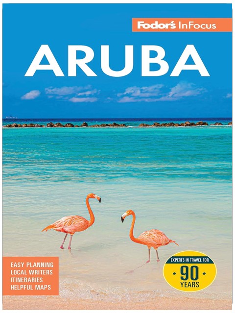 Fodor's InFocus Aruba (Full-color Travel Guide)