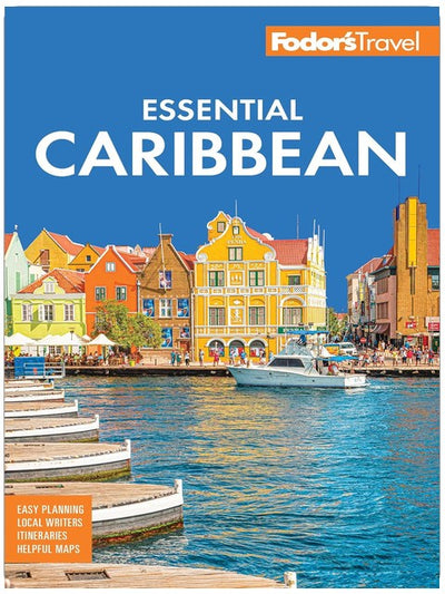Fodor's Essential Caribbean (Full-color Travel Guide)