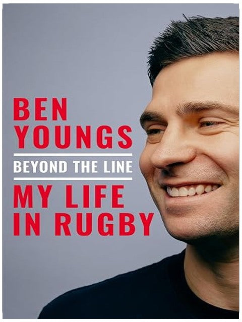 Beyond the Line: My Life in Rugby