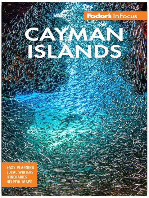 Fodor's InFocus Cayman Islands (Full-color Travel Guide)