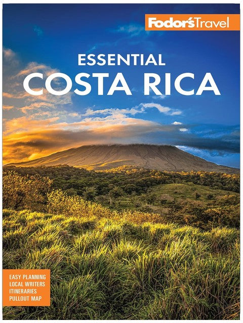Fodor's Essential Costa Rica (Full-color Travel Guide)