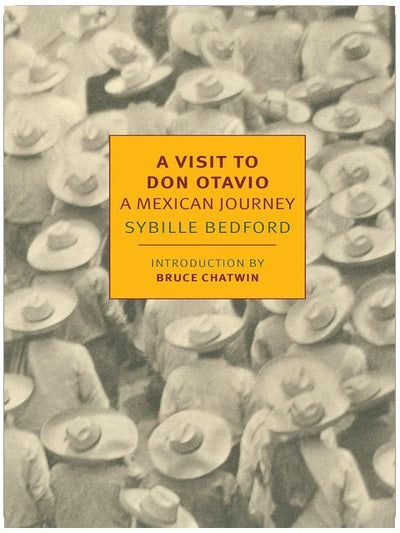 A Visit to Don Otavio: A Mexican Journey (New York Review Books Classics)