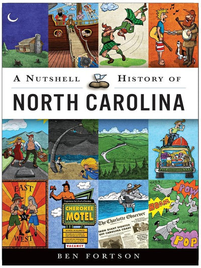 A Nutshell History of North Carolina