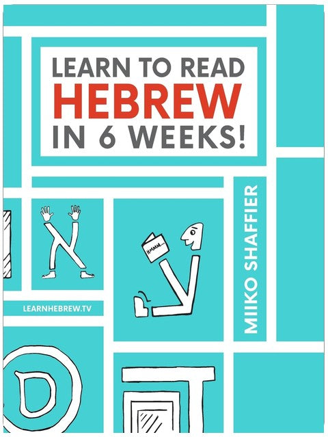 Learn to Read Hebrew in 6 Weeks (Hebrew for Beginners)