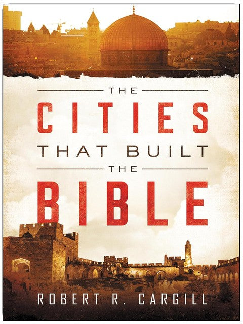 The Cities That Built the Bible