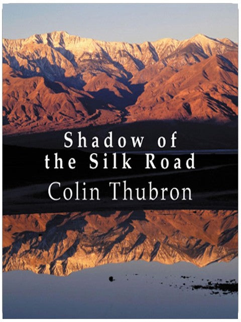 Shadow of the Silk Road