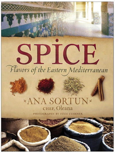 Spice: Flavors of the Eastern Mediterranean