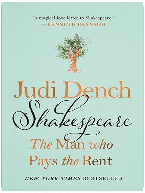 Shakespeare: The Man Who Pays the Rent
