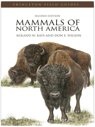 Mammals of North America: Second Edition (Princeton Field Guides)
