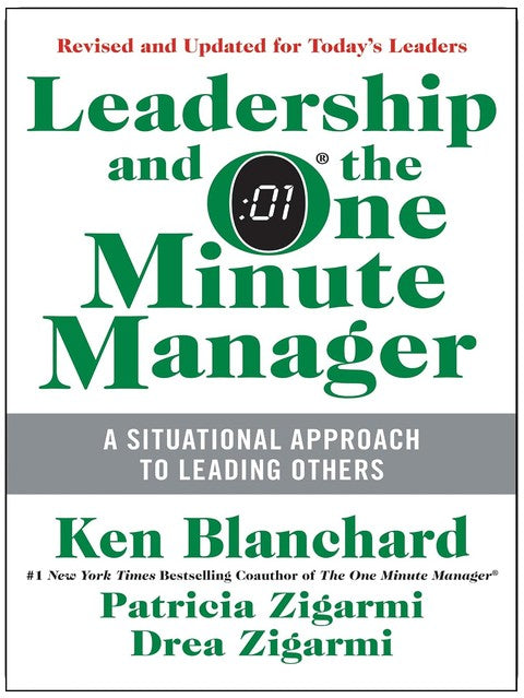 Le leadership et le manager minute : Accroître l'efficacité grâce au leadership situationnel II