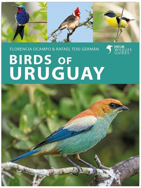 Birds of Uruguay (Helm Wildlife Guides)