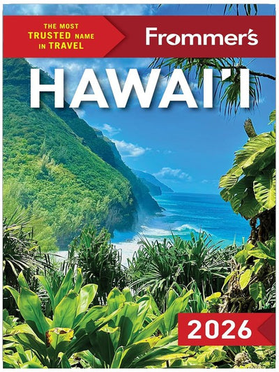 Frommer's Hawaii 2026 (Complete Guide)
