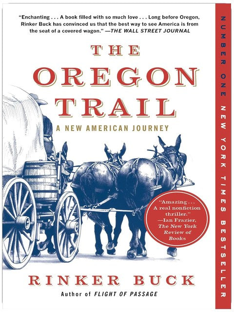 The Oregon Trail: A New American Journey