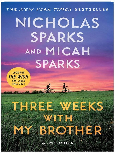 Three Weeks with My Brother